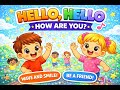 Greeting Song For Kids How Are You Official Video 