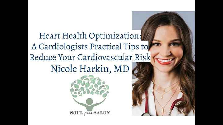 Heart Health Optimization with Nicole Harkin, MD