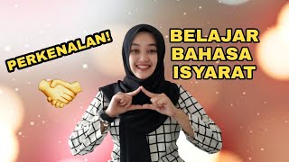 Belajar Perkenalan Bahasa Isyarat