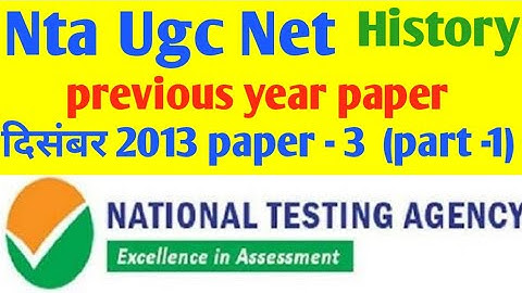 Ugc net History Dec. 2013 paper-3 part-1