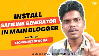 How to Install Safelink Generator In Main Blogger 2023 screenshot 3