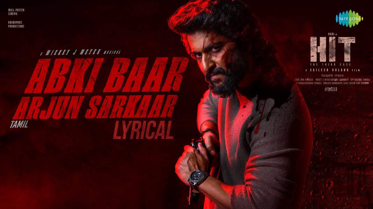 Abki Baar Arjun Sarkaar | HIT 3 (Tamil) | Nani | Sailesh Kolanu | Srinidhi Shetty | Mickey J Meyer
