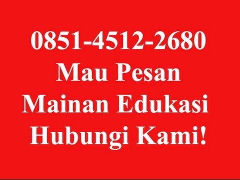 0851-4512-2680 I Jual Mainan Edukasi Murah Jakarta I 