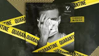 Dj Erik Vilar - QUARENTINE