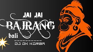 150 BPM___JAI JAI BAJRANGBALI _LORD___HANUMAN__2025__DJ DK KORBA
