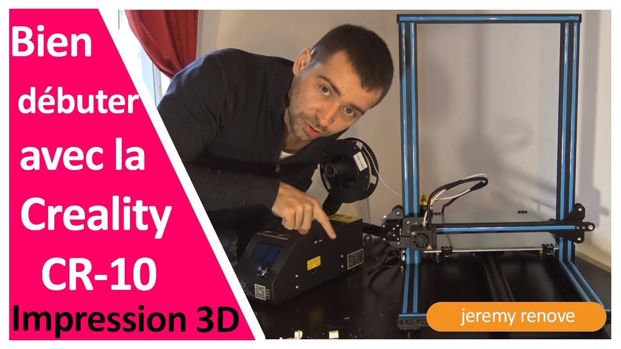 BIEN DEBUTER AVEC LA CREALITY CR-10 - YouTube