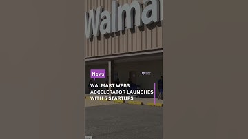 Walmart launches WEB3 accelerator program 🚀