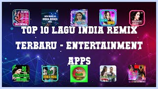 Top 10 Lagu India Remix Terbaru Android Apps screenshot 1