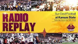 ASU Football vs KSU Radio Replay | 11/16/2024