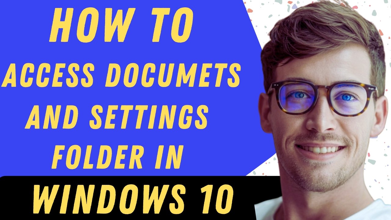 How To Access Documents And Settings Folder In Windows 10 - Full Guide ...
