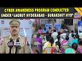 Cyber Awareness Program Conducted under “Jagrut Hyderabad – Surakshit Hyderabad” in Borabanda