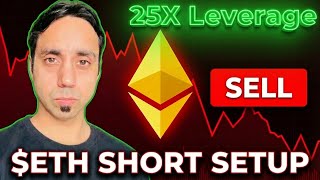 The Eth Short Setup I Used To Make 10X Profit Before 2026
