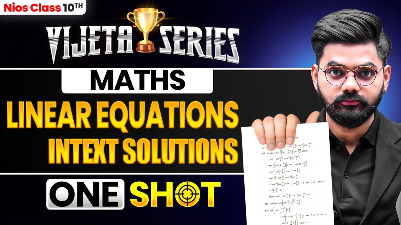 NIOS Class 10th Math's Chapter 5 | Linear Equations-Intext Solutions | Vijeta Series