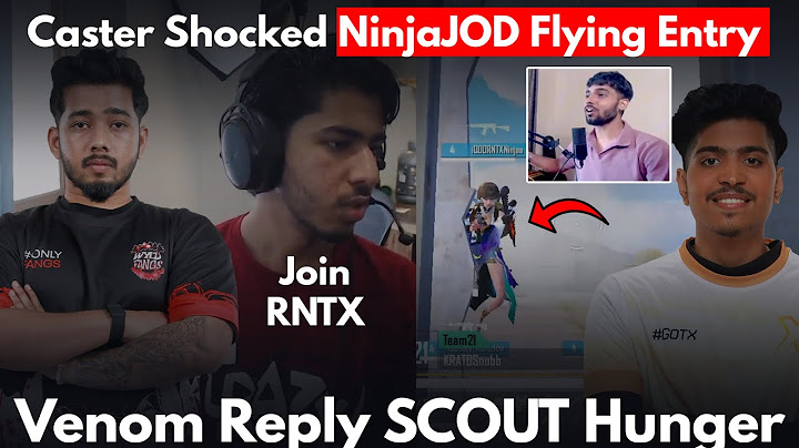 Venom Reply SCOUT Hunger❤️ Joining RNTX 🥵 NinjaJOD Entry | Team Xspark