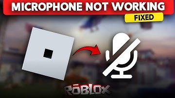How to Fix Microphone Not Working in Roblox (Voice Chat Issues)