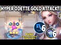 Hyper odette gold attack super damage 6 mage 6 astro magic chess