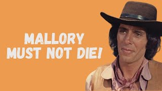 Mallory Must Not Die!