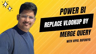 Replace VLOOKUP with Merge Query in Power BI: Step-by-Step Guide