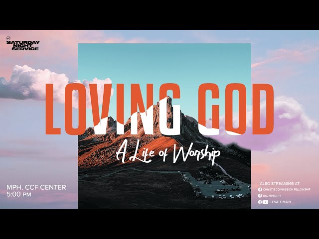 Loving God | Living A Life Of Worship | Paul De Vera class=