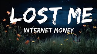 Internet Money - Lost Me (Lyrics) Ft. Lil Mosey & Iann Dior & Lil Skies | Lyrics Rhythm