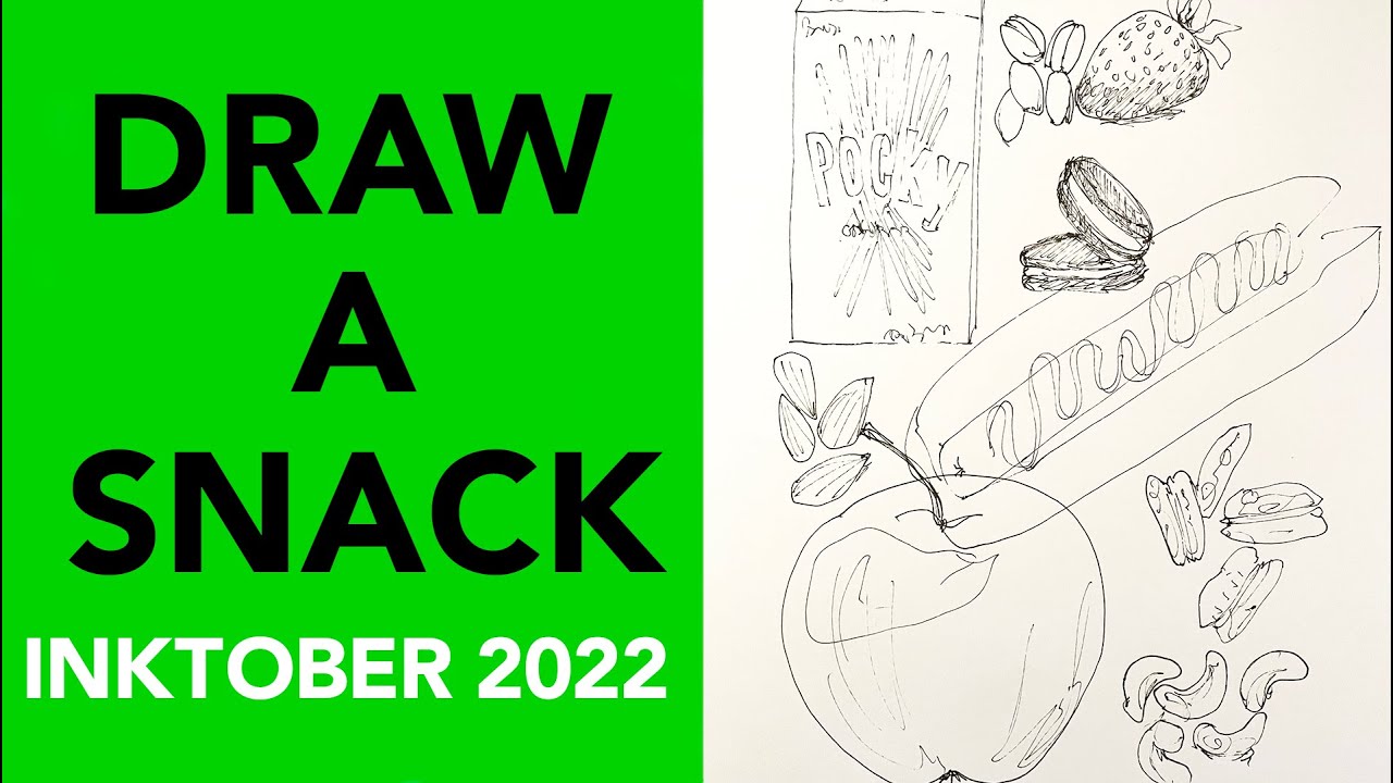 Define (and draw) a snack Inktober 2022 Day 27 YouTube