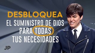 Desbloquea el suministro de Dios para todas tus necesidades | Joseph Prince Spanish