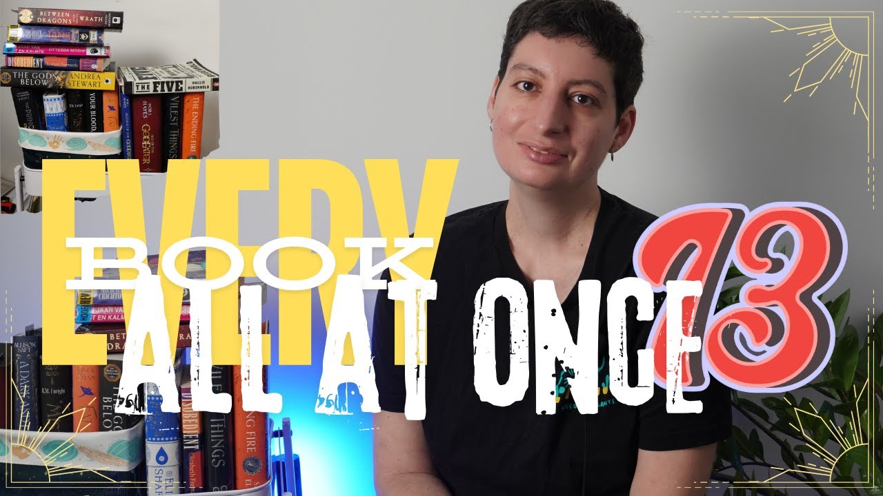 Every Book All At Once Week 13 - Reading Challenge