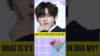 Kpop games What’s V’s hair color in DNA MV? #kpopquiz #kpopgame #bts #kpop