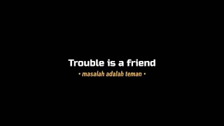 Mentahan Ccp Lirik Lagu || Trouble Is A Friend || Slow Story Wa 30 Detik || Overlays