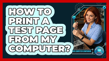 How To Print A Test Page From My Computer?