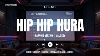 Chrisye - Hip Hip Hura (Karaoke Version | Male Key)