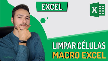 COMO LIMPAR CÉLULAS NO EXCEL UTILIZANDO MACRO | VBA DO EXCEL