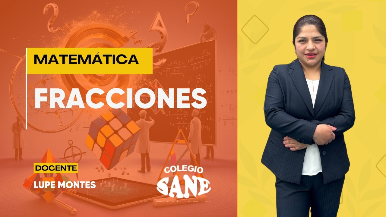 MATEMÁTICA / FRACCIONES / 2º I BIM / 07 - 03