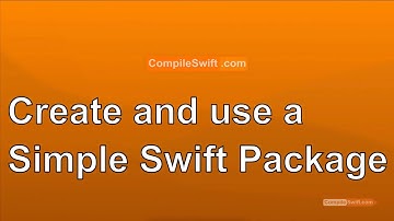 Create and Use a Swift Package