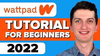 How To Use Wattpad  Wattpad Tutorial For Beginners (2021)