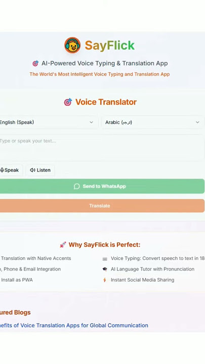 Voice Typing And Translation And Send to WhatsApp Instantly https://SayFlick.com