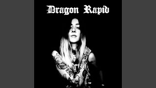 New Dawn Fades - Dragon Rapid