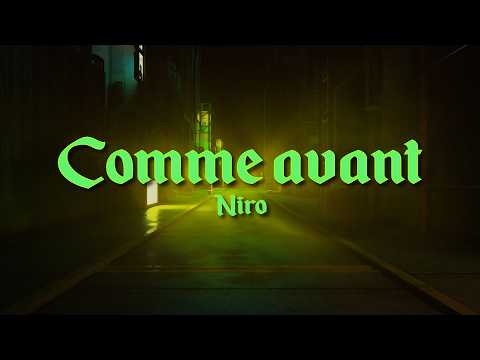 Niro - Comme avant (Épisode 1) | (Paroles)