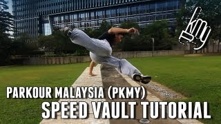 Parkour Malaysia: Speed Vault Tutorial (Malay Subtitle)