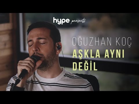 Oğuzhan Koç – Aşkla Aynı Değil (Akustik)