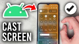 How To Cast Screen To TV With Android Phone Settings - Tutorial