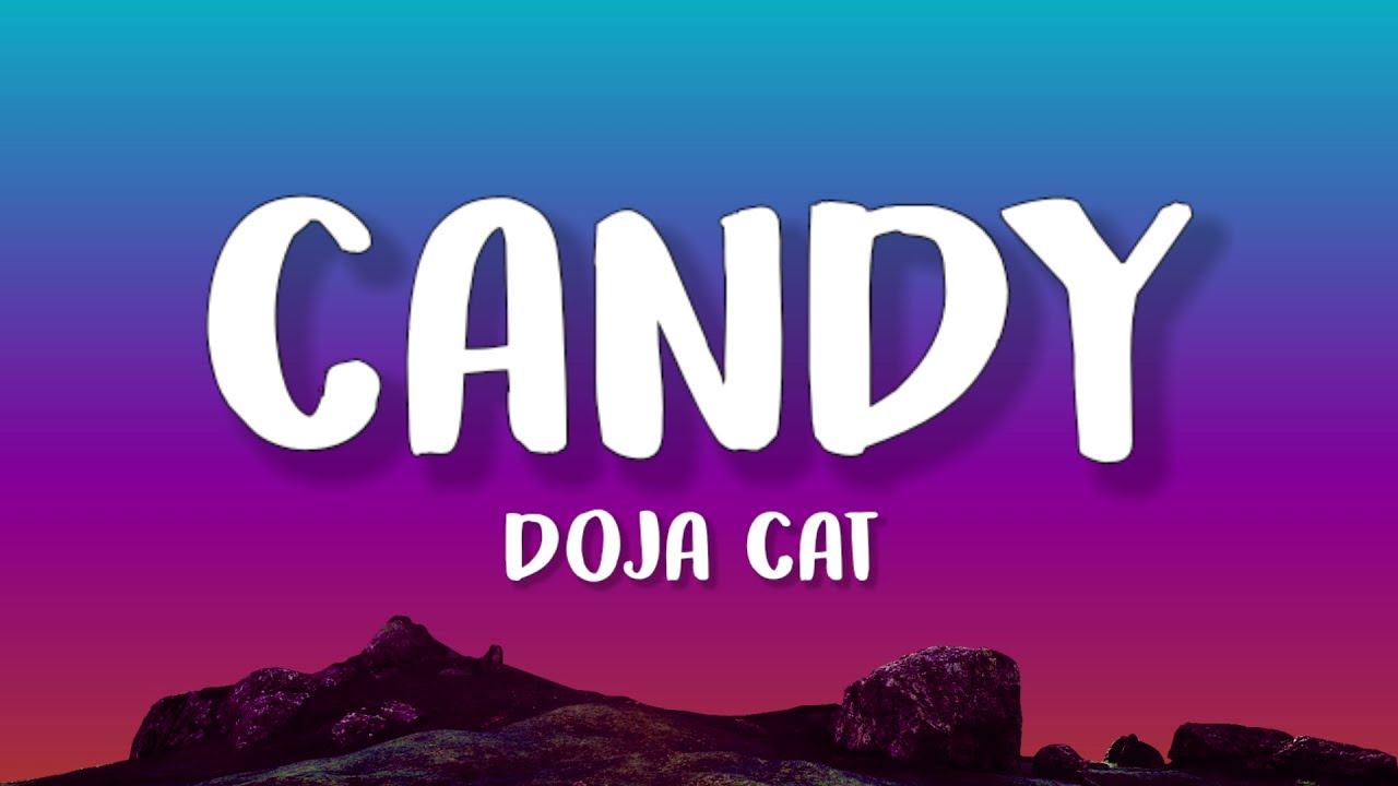 Doja Cat Candy (Lyrics) YouTube
