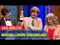 Mahallenin Oskarları - Güldür Güldür Show 265.Bölüm