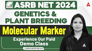 ASRB NET 2024 | GENETICS & PLANT BREEDING | Molecular Marker | Paid Demo Class | By Meenakshi Maam