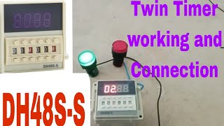 TWIN Timer working and Connection  (DH48S-S) very simple