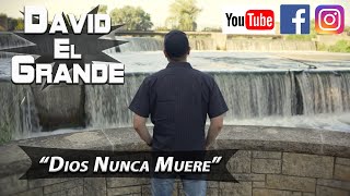 Dios Nunca Muere - Pedro Infante - David El Grande Cover