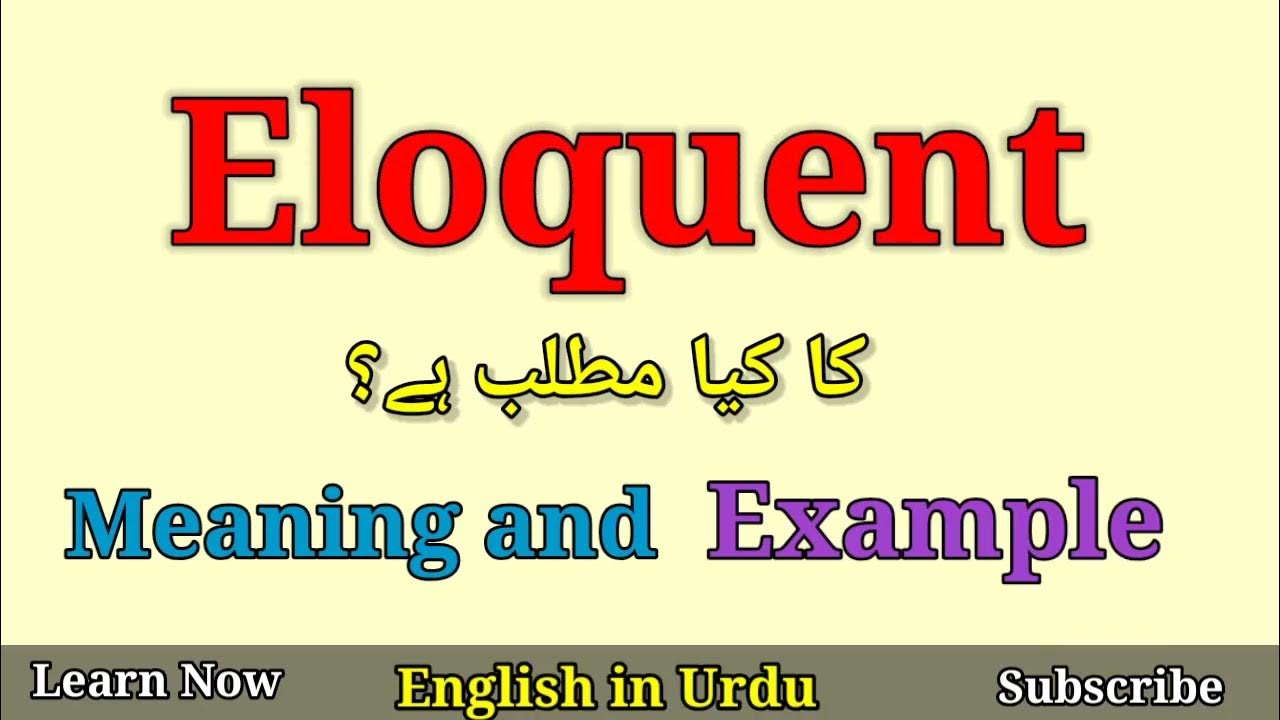 Eloquent Meaning in Urdu YouTube