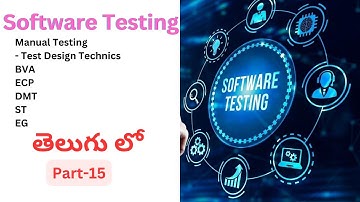Part-15 - Software Testing in telugu | Manual testing | Test Design Techniques