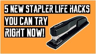 5 Stapler Life Hacks
