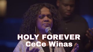 Cece Winas Holy Forever S